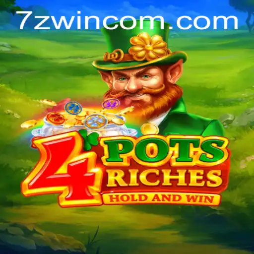 Introducing 4PotsRiches: A New Era of Gaming with 7ZWIN.com